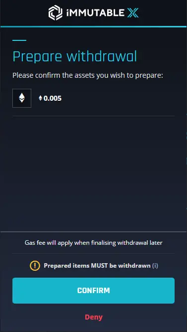 Confirm Prepare Withdrawal